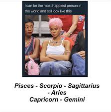 Horoscope Memes Quotes Zodiac Signs Pisces Horoscope Memes Zodiac Signs Funny