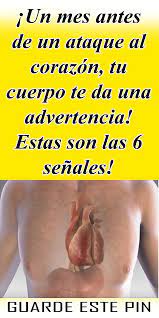 un mes antes de un ataque al corazon tu cuerpo te da una advertencia estas son las 6 senales cuerpo ataques salud senales health health fitness caseros