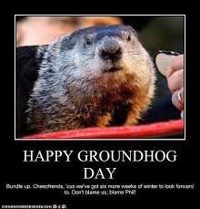 Happy Groundhog Day Happy Groundhog Day Groundhog Day Punxsutawney Phil