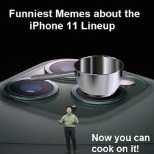 As of now, there would be no windows 11. 10 Memes That Mock The New Iphone 11 11 Pro And 11 Pro Max Flagships