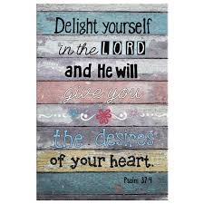 Delight thyself also in the lord in the persons in god, father, son, and spirit; Delight Yourself In The Lord Psalm 37 4 Canvas Bible Verse Wall Art Christ Follower Life