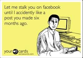 20 Funny Memes About Facebook Stalkers Factory Memes