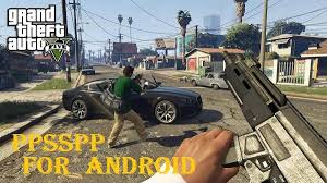 Download Gta 5 Ppsspp On Android Grand Theft Auto V Gta 5 Iso Cso Apk Android For Ppsspp Free Download Working On Mobile Als Grand Theft Auto Dunia Hiburan