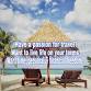 MAKE TRAVEL YOUR BUSINESS:  TURN YOUR PASSION INTO event image