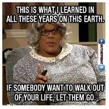 Clothes don't make you pretty, they make you broke Madea Inspirational Quotes Quotesgram