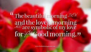 50 Romantic Cute Messages To Text Your Girlfriend Good Morning Love Messages Good Morning Quotes Good Morning Texts