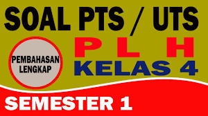 Dalam perjalananya uts semester 2 kelas 3 kurikulum 2013 ini terdapat dua fariasi soal. Soal Pts Uts Plh Kelas 4 Semester 1 Youtube