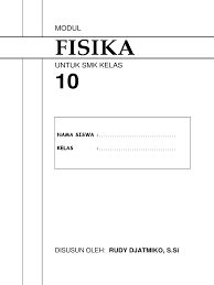 Maybe you would like to learn more about one of these? Modul Fisika Smk Kelas X Kurikulum 2013 Masnurul