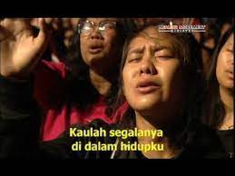 Ea/ekaulah segalanya di dalam hidupku. Kaulah Segalanya Live Report Healing Movement Crusade Bandungan 2017 Youtube