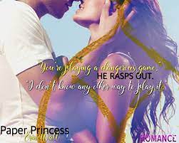 Why did i have to go and barge into that room? Paper Princess The Royals 1 By Erin Watt