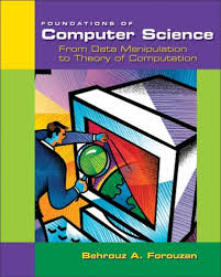 Editorial review has deemed that any. 9780534379681 Foundations Of Computer Science Abebooks Behrouz A Forouzan Sophia Chung Fegan 0534379680