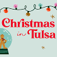 Christmas in Tulsa