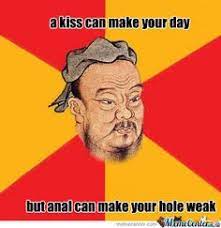 53 Confucius Say Ideas Confucius Say Confucius Quotes Confucious