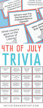 For seniors, this can be a daunting. Printable Fourth Of July Trivia Hey Let S Make Stuff