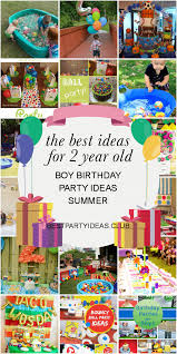 Birthday Ideas For 2 Year Old Boy The Best Ideas For 2 Year Old Boy Birthday Party Ideas Summer 2 Year Old Birthday Party Boy Birthday Parties Boys Birthday Party Food