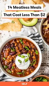 14 Meatless Meals That Cost Less Than 2 Cheap Vegetarian Meals Cheap Healthy Meals Vegetarian Recipes Healthy