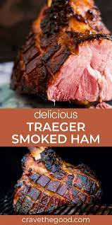 Looking For An Awesome Double Smoked Ham Recipe For Your Traeger Pellet Grill Or Electric Smoker I In 2021 Smoker Cooking Recipes Smoked Cooking Smoked Food Recipes