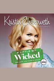 Barbra streisand my coloring book. Listen To A Little Bit Wicked Audiobook By Kristin Chenoweth And Joni Rodgers