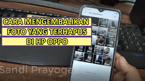 Tonton dengan kualitas terbaik ya!!😎😎😎 hallo guys di video kali ini saya akan memberikan tutorial tentang cara mengembalikan foto & video yang terhapus di. Cara Mengembalikan Foto Dan Video Yang Sudah Dihapus Di Hp Oppo Youtube