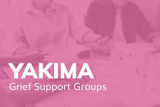 Grief Support Group in Yakima