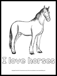 Your kids will increase their vocabulary by learning about different anima. Horse Coloring Page I Love Horses The Art Kit