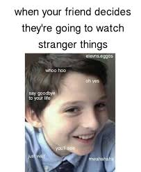 Turn Around Look At What You See Stranger Things Let Go To Your Life Today Cuz When You Watch Stranger Things Your World Gunna Turn Upside Down Slpas Keens And Wheezes Strangerdanger In 2020 Stranger Things Quote Watch Stranger