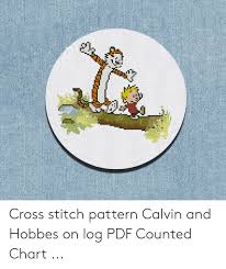 Cross Stitch Pattern Calvin And Hobbes On Log Pdf Counted