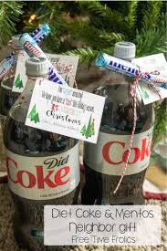Christmas Neighbor Gift Idea Diet Coke And Mentos With Free Printable Tag You Geyeser Neighbor Gifts Christmas Gift Tags Printable Diy Teacher Christmas Gifts