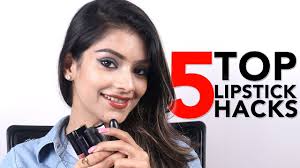 top 5 lipstick hacks lipstick hacks