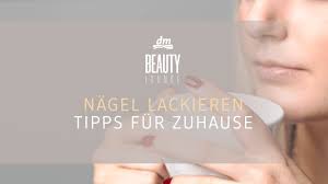 Benutze dafür einen selbstbräuner, der du willst dir etwas gönnen? Dm Beauty Lounge Nagel Lackieren Tipps Fur Zuhause Youtube