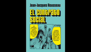 Jean jacques rousseau, es el autor de el contrato social, pieza literaria publicada en 1762 en forma de ensayo de filosofía política y social, donde se explica la naturaleza del hombre y los principios del derecho político orientado hacia los conceptos de. Post El Contrato Social De Rousseau Resumido En Un Comic