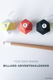 So wird die vorweihnachtszeit noch viel schöner! Coolen Billard Adventskalender Basteln Mit Papier Fur Den Mann Papershape
