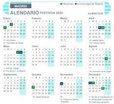 El mes de noviembre arranca con el festivo del día de todos los santos, que al caer este 2020 en domingo se traslada al 2 de noviembre, festivo autonómico en varias comunidades. Calendario Laboral Madrid 2020 Dias Festivos Y Puentes Madrid