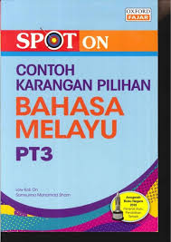 Buku teks asas sains komputer tingkatan 3. Spot On Contoh Karangan Pilihan Bahasa Melayu Pt3