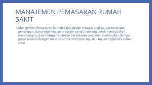 We did not find results for: Manajemen Pemasaran Kehumasan Rumah Sakit Temu 2 Ppt Download