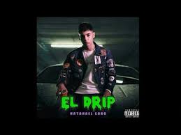 El Drip By Natanael Cano English Translation Youtube