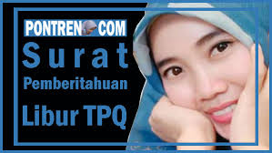 Maybe you would like to learn more about one of these? Contoh Surat Pemberitahuan Libur Tpq Tpa Liburan Semester Dll