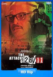 The Attacks Of 26 11 2013 Hindi Hdrip 300mb X264 Hindi Movies Attack Movie Download Movies
