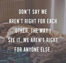 Quotes Sayings We Belong Together Quotesgram