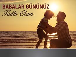 *çok sevdiğim canım babacığıma kucak dolusu sevgilerimi sunar, babalar günü'nü kutlarım. Babalar Gunu Mesaji Resimli Sosyal Medya Paylasimlari