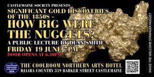 Significant Gold Discoveries of the 1850s - How...