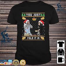 Ducks apparel 13902 coastal highway ocean city, md 21842; Schitts Creek You Just Fold It In Ugly Christmas Sweatshirt Hoodie Sweater Long Sleeve And Tank Top
