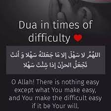 Dua In Times Of Difficulty Islamic Quotes Islamic Love Quotes Quran Quotes Inspirational
