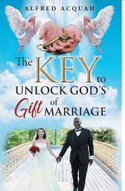 Get the perfect personalized gifts for her. The Key To Unlock Gods Gift Of Marriage Acquah Alfred 9781647530211 Amazon Com Books