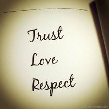 Maybe you would like to learn more about one of these? Quotes About Trust Respect Love 33 Quotes
