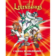 Coloriage yveltal xy trio de la vie generation 6. Les Legendaires Delcourt Les Legendaires Alb De Coloriages Collectif Broche Achat Livre Fnac