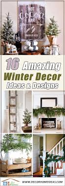 Now we are getting into the meat of this list! 16 Best Winter Decorations For 2021 Decor Home Ideas