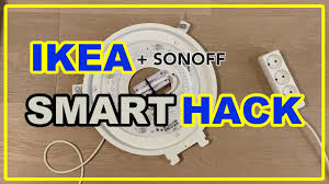 Ikea Smart Hack Cheap Easy With Sonoff Basic Info In Description Youtube