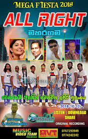 Music file uploaded on 1970 by. All Right Live In Maharagama 2018 10 12 Www Sllives Com