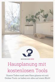 Wer sich zu hause neu einrichten will, der stößt schnell an das problem der richtigen räumlichen aufteilung. Haus Plane Organisation Mamaskind